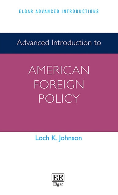 Advanced Introduction to American Foreign Policy