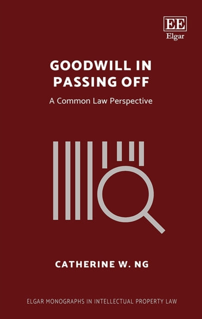 Goodwill in Passing Off - A Common Law Perspective