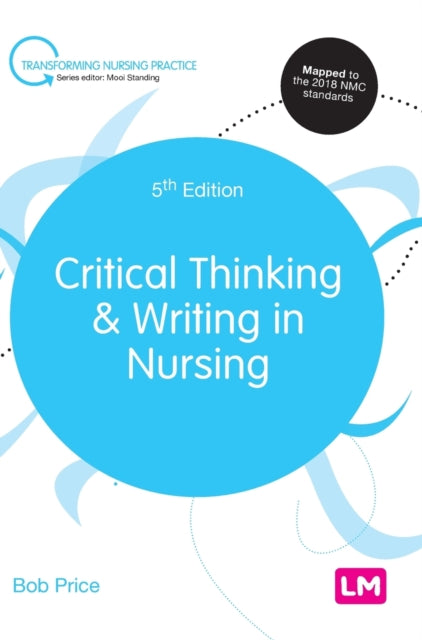 Critical Thinking and Writing in Nursing