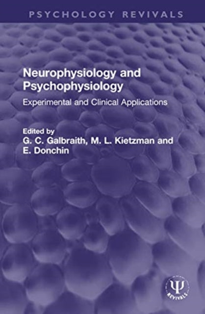 Neurophysiology and Psychophysiology: Experimental and Clinical Applications