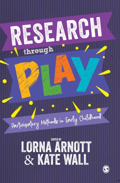 Research through Play: Participatory Methods in Early Childhood