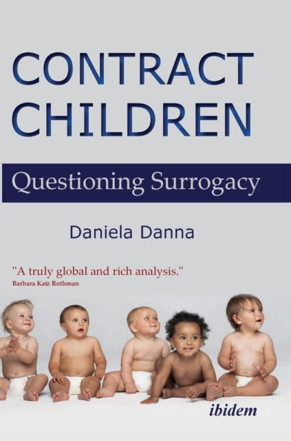 Contract Children - Questioning Surrogacy