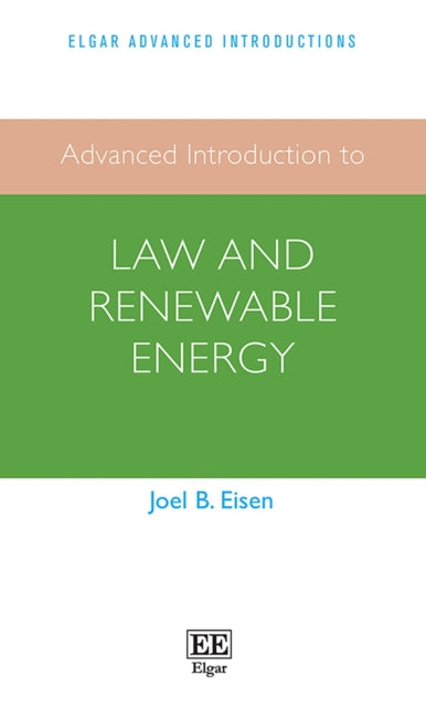 Advanced Introduction to Law and Renewable Energy