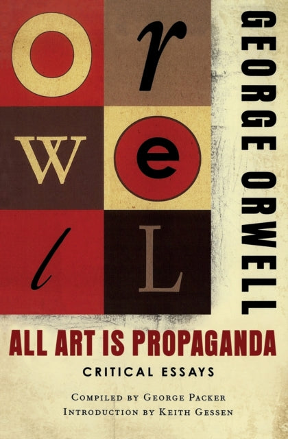 All Art Is Propaganda