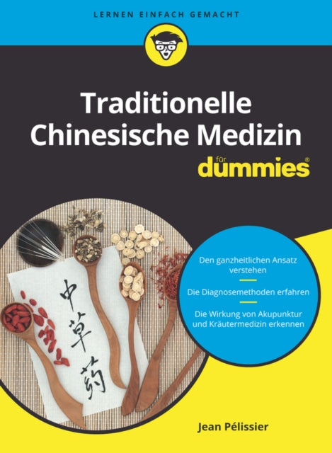 Traditionelle Chinesische Medizin fur Dummies