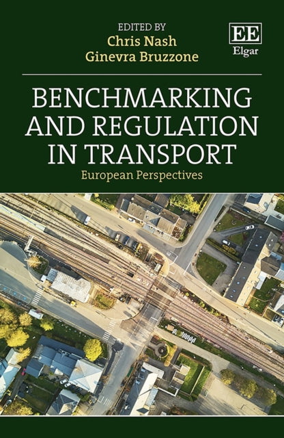 Benchmarking and Regulation in Transport: European Perspectives