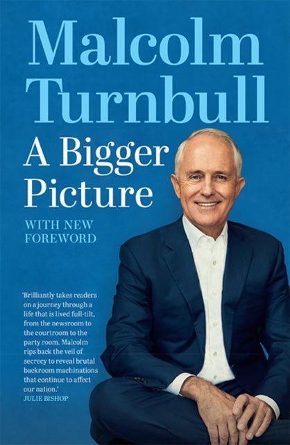 A Bigger Picture: With new foreword