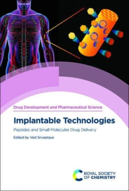 Implantable Technologies: Peptides and Small Molecules Drug Delivery