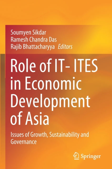 Role of IT- ITES in Economic Development of Asia: Issues of Growth, Sustainability and Governance