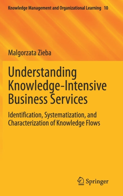 Understanding Knowledge-Intensive Business Services: Identification, Systematization, and Characterization of Knowledge Flows