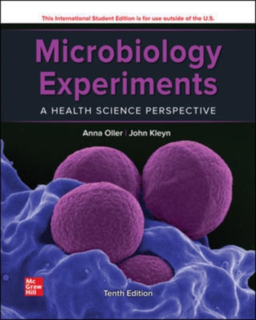 ISE Microbiology Experiments: A Health Science Perspective