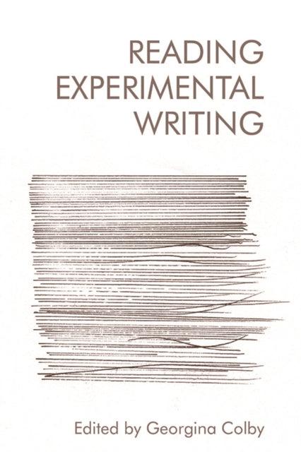 Reading Experimental Writing