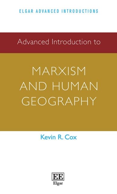 Advanced Introduction to Marxism and Human Geography