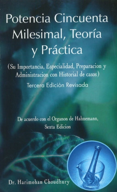 Potencia Cincuenta Milesimal, Teoria y Practia