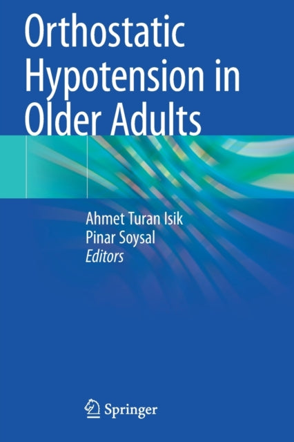 Orthostatic Hypotension in Older Adults