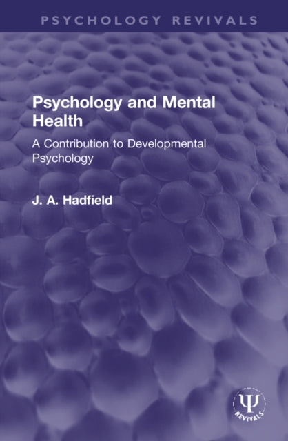 Psychology and Mental Health: A Contribution to Developmental Psychology