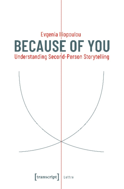 Because of You - Understanding Second-Person Storytelling