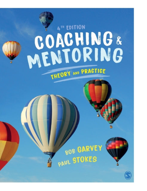 Coaching and Mentoring: Theory and Practice