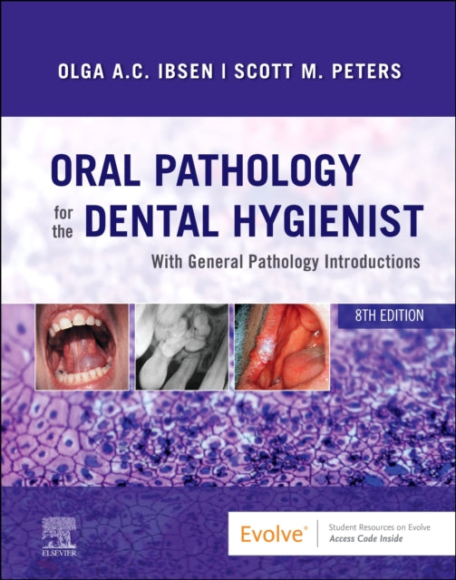 Oral Pathology for the Dental Hygienist