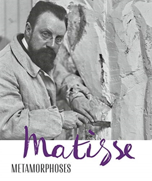 Matisse - Metamorphoses