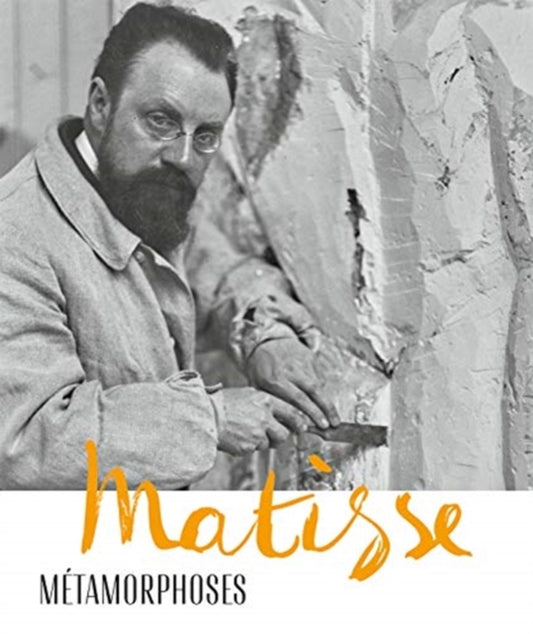 Matisse - Metamorphoses