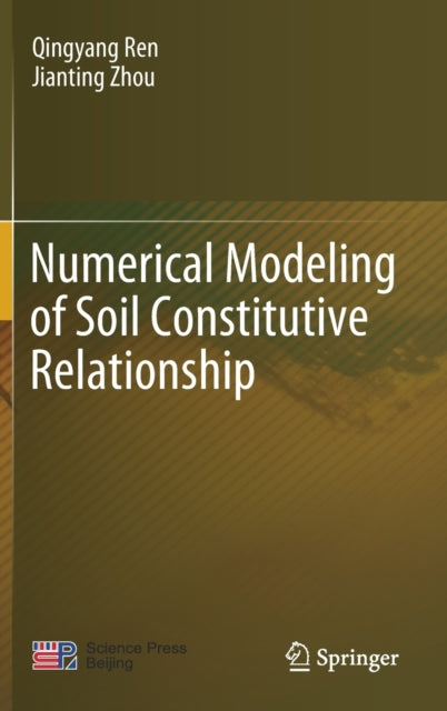 Numerical Modeling of Soil Constitutive Relationship