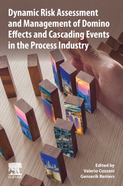 Dynamic Risk Assessment and Management of Domino Effects and Cascading Events in the Process Industry