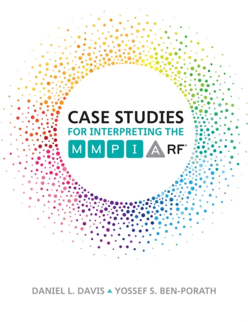 Case Studies for Interpreting the MMPI-A-RF