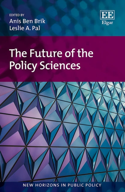 The Future of the Policy Sciences