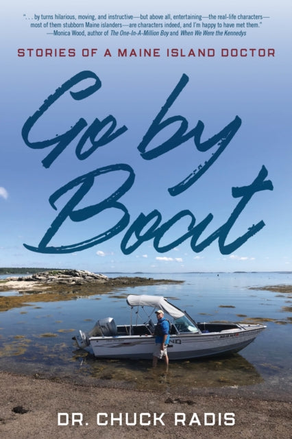 Go By Boat: Stories of a Maine Island Doctor