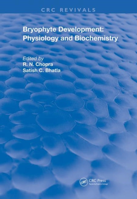 Bryophyte Development: Physiology and Biochemistry