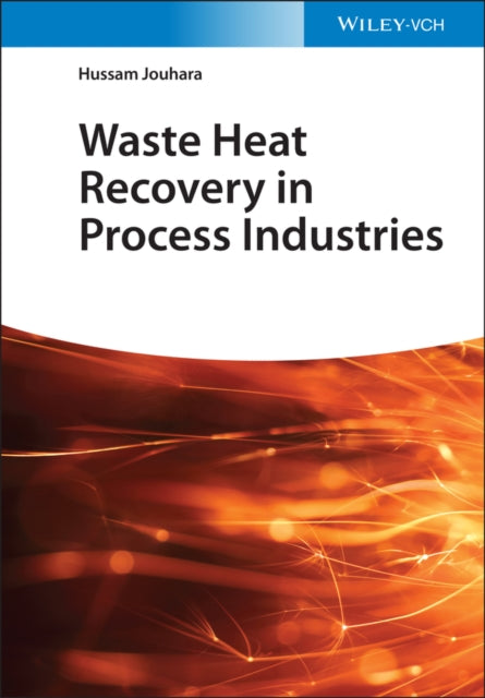 Waste Heat Recovery in Process Industries