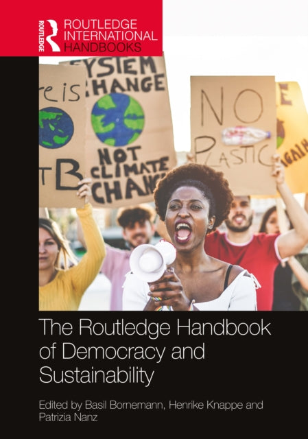 The Routledge Handbook of Democracy and Sustainability