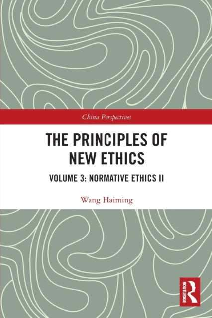 The Principles of New Ethics III: Normative Ethics II