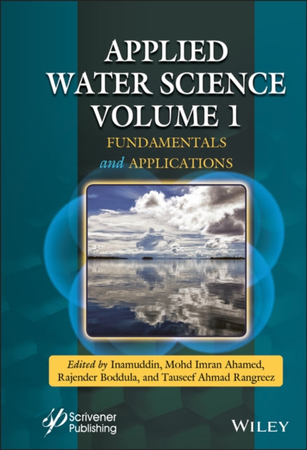 Applied Water Science, Volume 1: Fundamentals and Applications