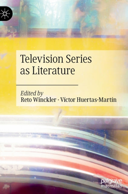 Television Series as Literature