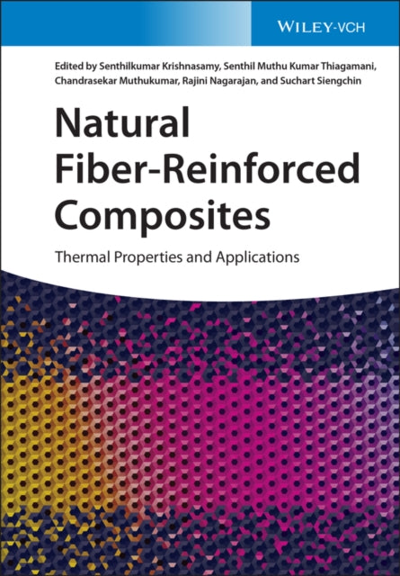 Natural Fiber-Reinforced Composites: Thermal Properties and Applications