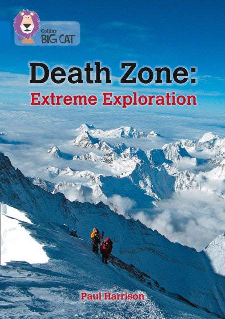 Death Zone: Extreme Exploration: Band 16/Sapphire