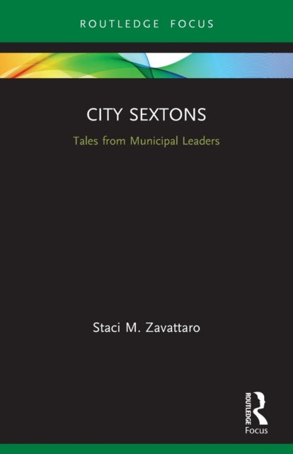 City Sextons: Tales from Municipal Leaders