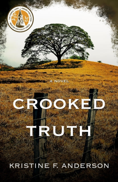 Crooked Truth: A Novel