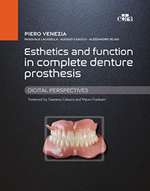 Esthetics and Function in Complete Denture Prosthesis