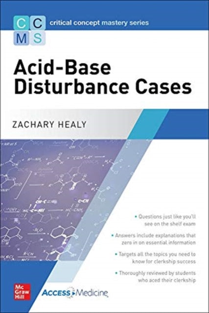 Critical Concept Mastery Series: Acid-Base Disturbance Cases