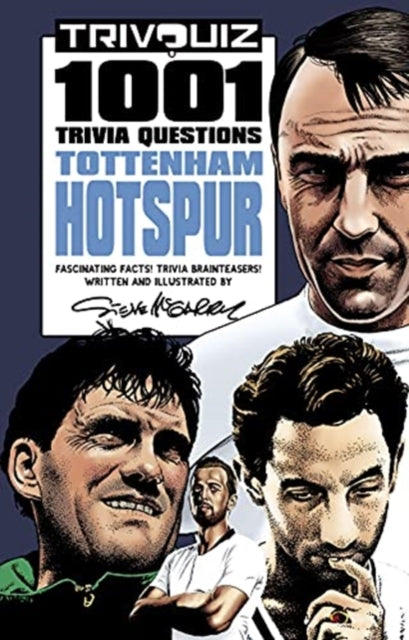 Trivquiz Tottenham Hotspur: 1001 Questions