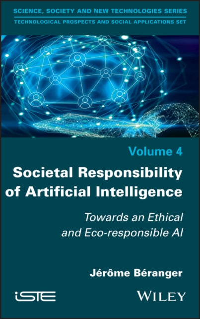 Societal Responsibility of Artificial Intelligence: Towards an Ethical and Eco-responsible AI
