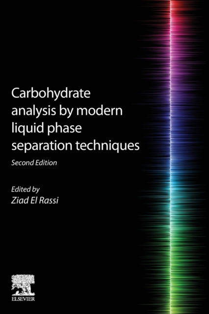 Carbohydrate Analysis by Modern Liquid Phase Separation Techniques