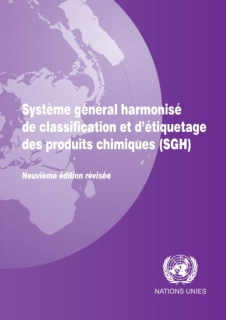 Systeme general harmonise de classification et d'etiquetage des produits chimiques (SGH)