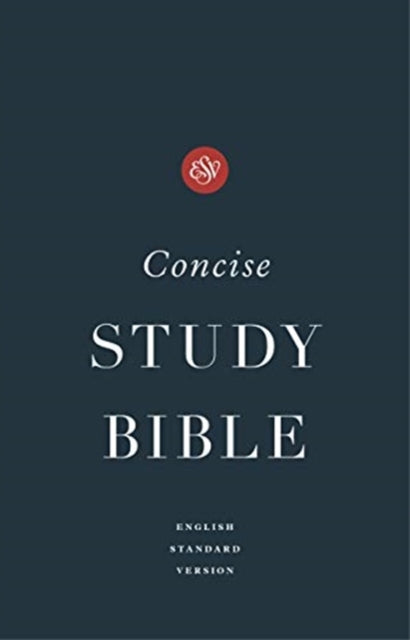 ESV Concise Study Bible (TM)