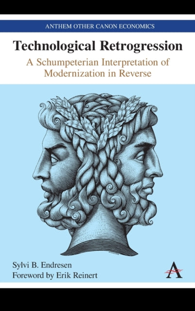 Technological Retrogression: A Schumpeterian Interpretation of Modernization in Reverse