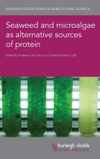 Seaweed and Microalgae as Alternative Sources of Protein