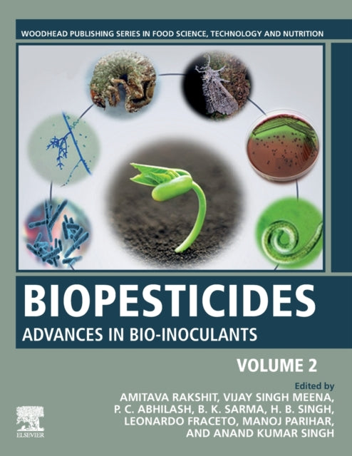 Biopesticides: Volume 2: Advances in Bio-inoculants